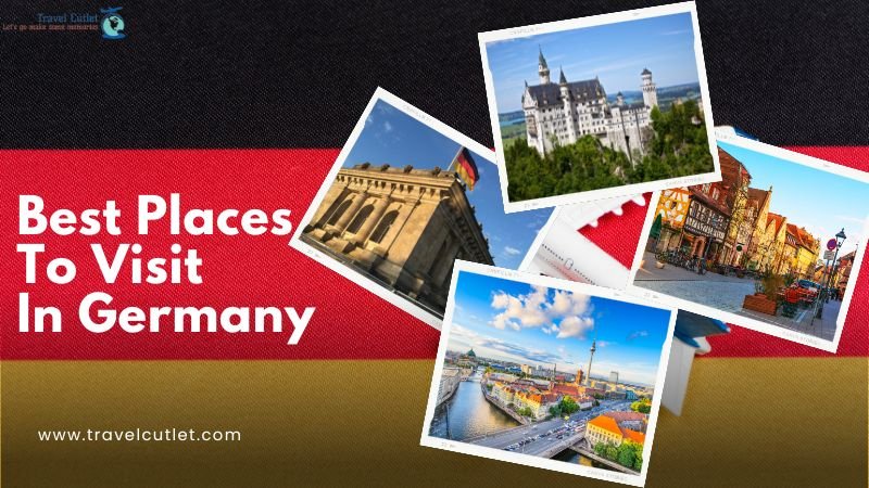 Best Places To Visit In Germany