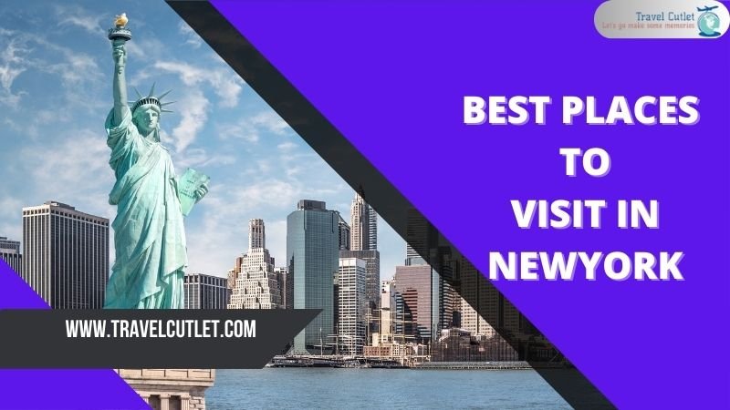 best places to visit in newyork
